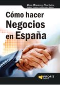 como hacer negocios en españa-9788415505341 como hacer negocios en españa-9788415505341