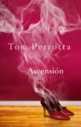 ascension (mujer)-tom perrotta-9788415709541 ascension (mujer)-tom perrotta-9788415709541