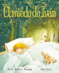 el miedo de ivan-ariel andres almada-9788415784241 el miedo de ivan-ariel andres almada-9788415784241