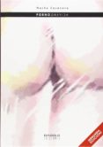 pornografica (3ª ed. ampl.)-nacho casanova-9788415839941 pornografica (3ª ed. ampl.)-nacho casanova-9788415839941