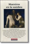 maestros en la sombra-9788415863441 maestros en la sombra-9788415863441