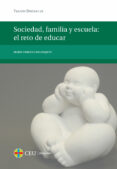 sociedad, familia y escuela: el reto de educar-maria teresa cid vazquez-9788415949541 sociedad, familia y escuela: el reto de educar-maria teresa cid vazquez-9788415949541