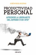 productividad personal-jose miguel bolivar-9788416029341 productividad personal-jose miguel bolivar-9788416029341