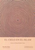 el cielo en el islam-fatima roldan castro-9788416061341 el cielo en el islam-fatima roldan castro-9788416061341