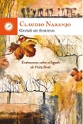 gestalt sin fronteras-claudio naranjo-9788416145041 gestalt sin fronteras-claudio naranjo-9788416145041