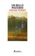 un bello misterio-louise penny-9788416237241 un bello misterio-louise penny-9788416237241