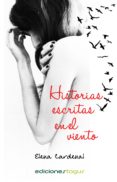historias escritas en el viento (ebook)-elena cardenal-9788416508341 historias escritas en el viento (ebook)-elena cardenal-9788416508341