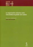 negociacion colectiva como instrumento de gestion de cambio.-jesus cruz villalon-9788416668441 negociacion colectiva como instrumento de gestion de cambio.-jesus cruz villalon-9788416668441