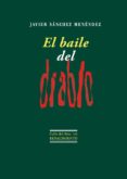 el baile del diablo-javier sanchez menendez-9788416981441 el baile del diablo-javier sanchez menendez-9788416981441