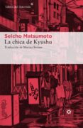 la chica de kyushu-seicho matsumoto-9788417007041 la chica de kyushu-seicho matsumoto-9788417007041