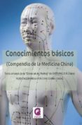 CONOCIMIENTOS BASICOS: COMPENDIO DE LA MEDICINA CHINA-9780825-otro-formato