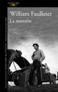 la mansion-william faulkner-9788420401041 la mansion-william faulkner-9788420401041