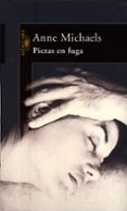 piezas en fuga-anne michaels-9788420429441 piezas en fuga-anne michaels-9788420429441