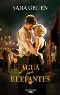 agua para elefantes (ebook)-sara gruen-9788420489841 agua para elefantes (ebook)-sara gruen-9788420489841