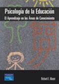 psicologia de la educacion: el aprendizaje en las areas de conoci miento-richard e. mayer-9788420535241 psicologia de la educacion: el aprendizaje en las areas de conoci miento-richard e. mayer-9788420535241