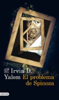 el problema de spinoza-irvin d. yalom-9788423346141 el problema de spinoza-irvin d. yalom-9788423346141