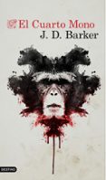 el cuarto mono-j. d. barker-9788423353941 el cuarto mono-j. d. barker-9788423353941