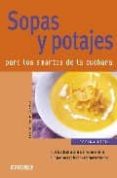 sopas y potajes: para los amantes de la cuchara (nueva cocina fac il)-9788424117641 sopas y potajes: para los amantes de la cuchara (nueva cocina fac il)-9788424117641
