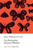 las desventuras del joven werther-johann wolfgang von goethe-9788426141941 las desventuras del joven werther-johann wolfgang von goethe-9788426141941
