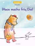 ¡hace mucho frio, oso!-emile jadoul-9788426393241 ¡hace mucho frio, oso!-emile jadoul-9788426393241