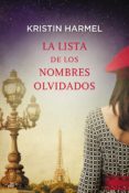 la lista de los nombres olvidados-kristin harmel-9788427039841 la lista de los nombres olvidados-kristin harmel-9788427039841
