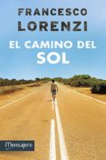 el camino del sol (ebook)-9788427136441 el camino del sol (ebook)-9788427136441