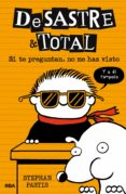 desastre total 5: si te preguntan no me has visto-stephan pastis-9788427212541 desastre total 5: si te preguntan no me has visto-stephan pastis-9788427212541
