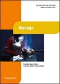 montaje-cristobal lopez galvez-francisco ramon orozco roldan-9788428335041 montaje-cristobal lopez galvez-francisco ramon orozco roldan-9788428335041