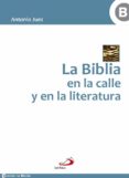 la biblia en la calle y en la literatura-9788428539241 la biblia en la calle y en la literatura-9788428539241