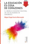 la educacion es cosa de corazones (ebook-epub) (ebook)-9788428832441 la educacion es cosa de corazones (ebook-epub) (ebook)-9788428832441