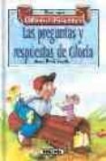 las preguntas y respuestas de gloria fuertes-gloria fuertes-9788430584741 las preguntas y respuestas de gloria fuertes-gloria fuertes-9788430584741