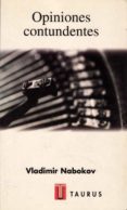 opiniones contundentes-vladimir nabokov-9788430603541 opiniones contundentes-vladimir nabokov-9788430603541