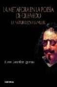 la metafora en la poesia de quevedo-elena gonzalez quintas-9788431323141 la metafora en la poesia de quevedo-elena gonzalez quintas-9788431323141