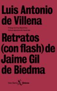 retratos con flash de jaime gil de biedma-luis antonio de villena-9788432243141 retratos con flash de jaime gil de biedma-luis antonio de villena-9788432243141