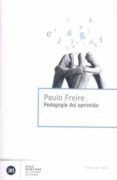 pedagogia del oprimido-paulo freire-9788432301841 pedagogia del oprimido-paulo freire-9788432301841