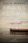 transformacion emocional. un viaje a traves de la escritura terapeutica (ebook)-9788433038241 transformacion emocional. un viaje a traves de la escritura terapeutica (ebook)-9788433038241