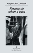 formas de volver a casa (ebook)-alejandro zambra-9788433933041 formas de volver a casa (ebook)-alejandro zambra-9788433933041