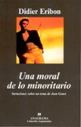 una moral de lo minoritario: variaciones sobre un tema de jean ge net-didier eribon-9788433962041 una moral de lo minoritario: variaciones sobre un tema de jean ge net-didier eribon-9788433962041