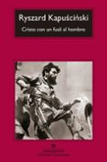 cristo con un fusil al hombro-ryszard kapuscinski-9788433977441 cristo con un fusil al hombro-ryszard kapuscinski-9788433977441