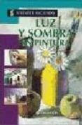 luz y sombra en pintura-jose maria parramon-9788434212541 luz y sombra en pintura-jose maria parramon-9788434212541