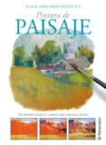 pintura de paisaje: un metodo sencillo y ameno para empezar a pin tar-9788434227941 pintura de paisaje: un metodo sencillo y ameno para empezar a pin tar-9788434227941
