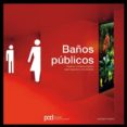 baños publicos-jennifer hudson-9788434233041 baños publicos jennifer hudson 9788434233041