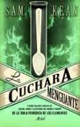 la cuchara menguante-sam kean-9788434413641 la cuchara menguante-sam kean-9788434413641