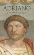 adriano-jose maria blazquez-9788434452541 adriano-jose maria blazquez-9788434452541