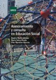 asesoramiento y consultas en educacion social-beatriz malik lievano-maria senra varela-9788436265941 asesoramiento y consultas en educacion social-beatriz malik lievano-maria senra varela-9788436265941