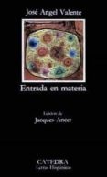 entrada en materia (2ª ed.)-jose angel valente-9788437605241 entrada en materia (2ª ed.)-jose angel valente-9788437605241