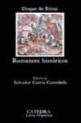 romances historicos-duque de, angel de saavedra rivas-9788437606941 romances historicos-duque de, angel de saavedra rivas-9788437606941