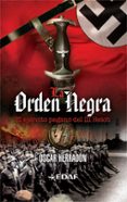 la orden negra: el ejercito pagano del iii reich-oscar herradon ameal-9788441426641 la orden negra: el ejercito pagano del iii reich-oscar herradon ameal-9788441426641
