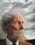 diseñar la luz-joe mcnally-9788441531741 diseñar la luz-joe mcnally-9788441531741