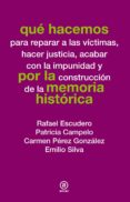 que hacemos por la memoria historica (ebook)-9788446037941 que hacemos por la memoria historica (ebook)-9788446037941